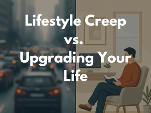 image showing lifestyle creep for someone who's expenses rise with their income